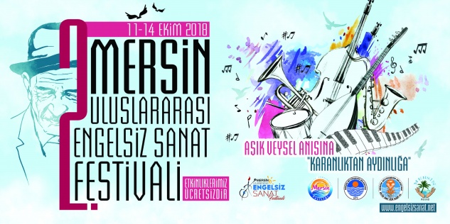 2. Uluslararası Mersin Engelsiz Sanat Festivali Programını açıklandı