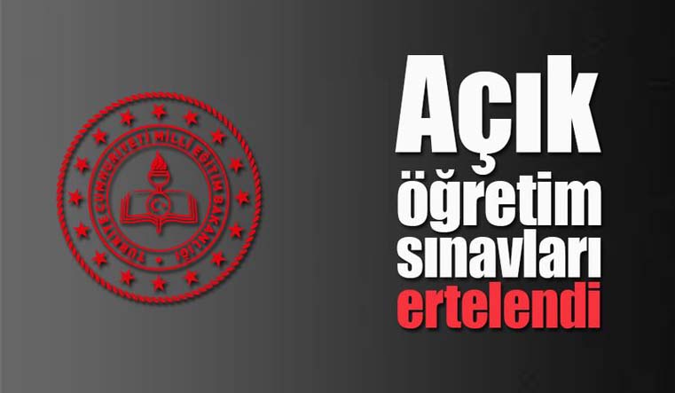 A.Ö.L SINAVI ERTELENDİ