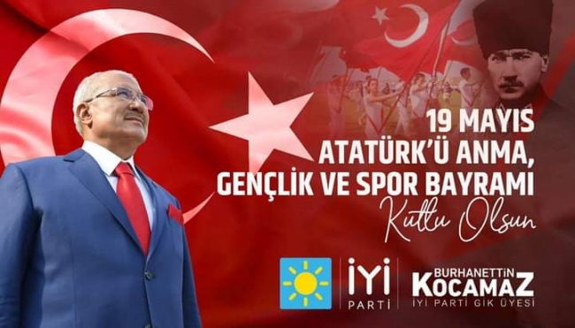 Kocamaz’dan 19 Mayıs Atatürk’ü Anma Gençlik ve Spor Bayramı mesajı