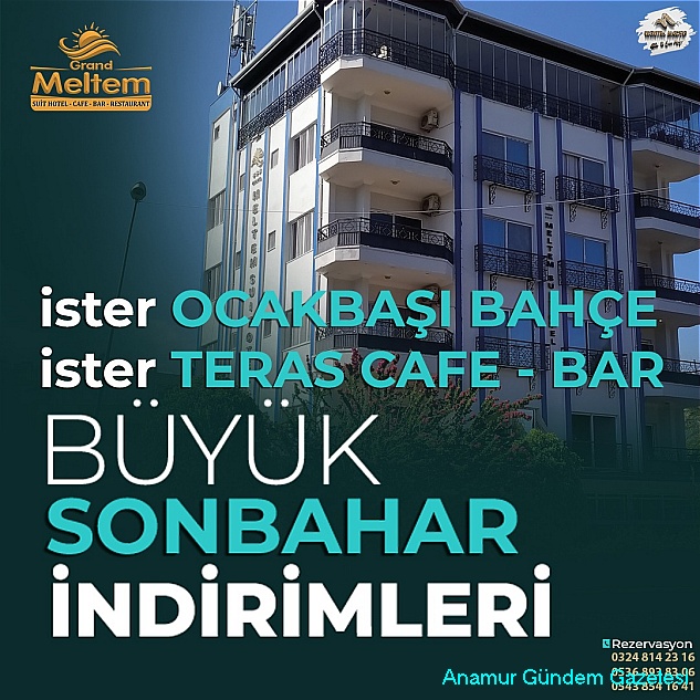 MELTEM OTELDE SONBAHAR  PROGRAMLARI  GÖRÜLMEYE  DEĞER