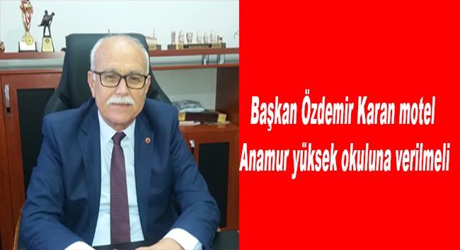 Başkan ÖZDEMİR’DEN TEPKİ