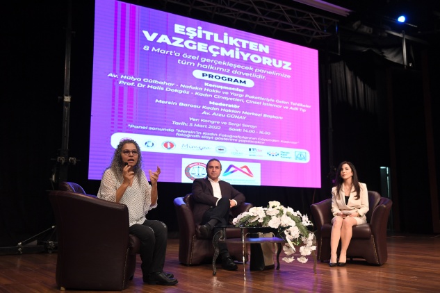 ‘Eşitlikten Vazgeçmiyoruz’ paneline kadınlardan yoğun ilgi