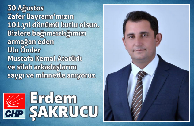 Şakrucu, Zafer Bayramı’nı kutladı