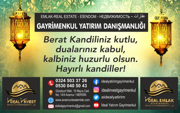 İDEAL Emlak&Gayrimenkul’den kandil mesajı