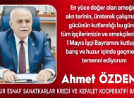 AHMET ÖZDEMİR’DEN 1 MAYIS MESAJI