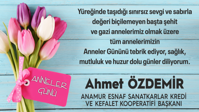 Başkan Özdemir’den Anneler Günü mesajı