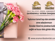 İdeal Gayrimenkul’den Anneler Günü mesajı