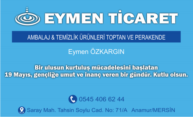 EYMEN TİCARET’TEN 19 MAYIS MESAJI