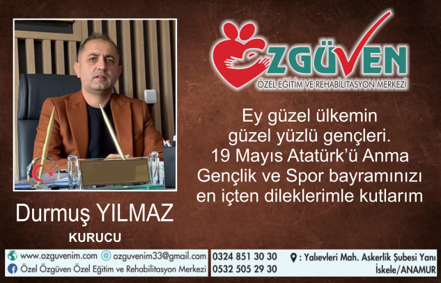ÖZGÜVEN’DEN 19 MAYIS MESAJI