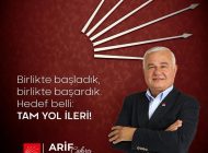 CHP ilçe Başkanı, ÇAKIRCI, “ADAYIM,TAM YOL İLERİ”