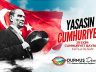 Başkan Deniz; “Bildiğimiz, Tanıdığımız ve Saygı Duyduğumuz Tek Kurucu Önder Gazi Mustafa Kemal Atatürk”