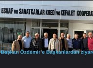  Başkan Özdemir’e Başkanlardan ziyaret