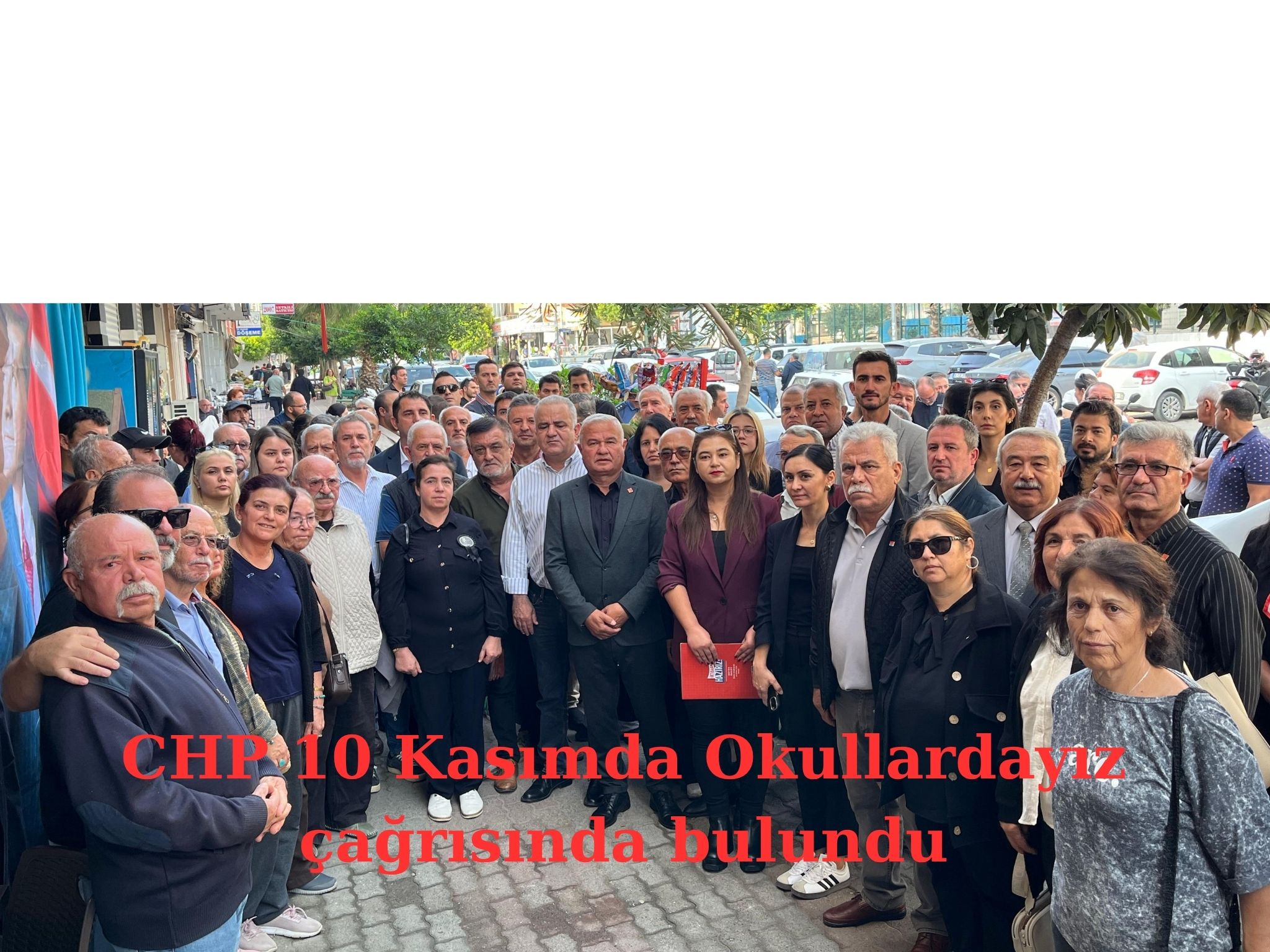 CHP, 10 Kasım’da okullardayız çağrısında bulundu