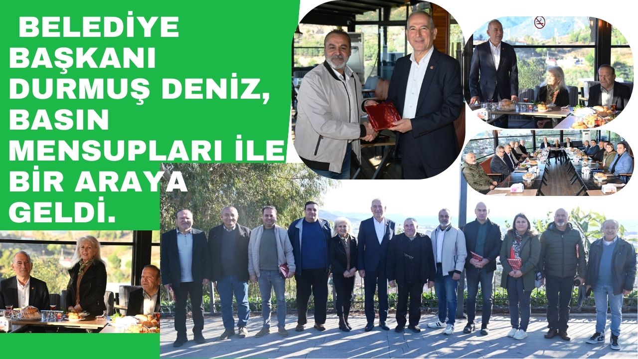Belediye Başkanı Durmuş Deniz, Basın Mensupları ile Bir Araya Geldi