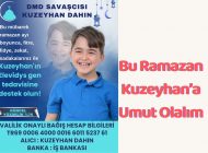 Bu Ramazan Kuzeyhan’a Umut Olalım