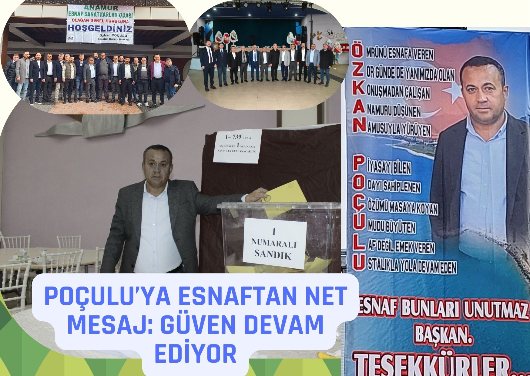 POÇULU’YA ESNAFTAN NET MESAJ: GÜVEN DEVAM EDİYOR
