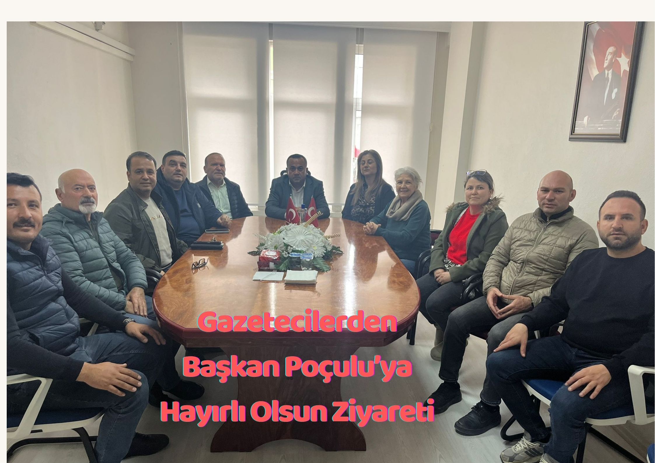 Gazetecilerden Başkan Poçulu’ya Hayırlı Olsun Ziyareti
