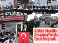 Şoförler Odası İftar Sofrasında Protokol ve Esnafı Buluşturdu