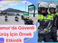 Anamur’da Güvenli Sürüş İçin Örnek Etkinlik