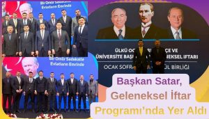 Başkan Satar, Geleneksel İftar Programı’nda Yer Aldı