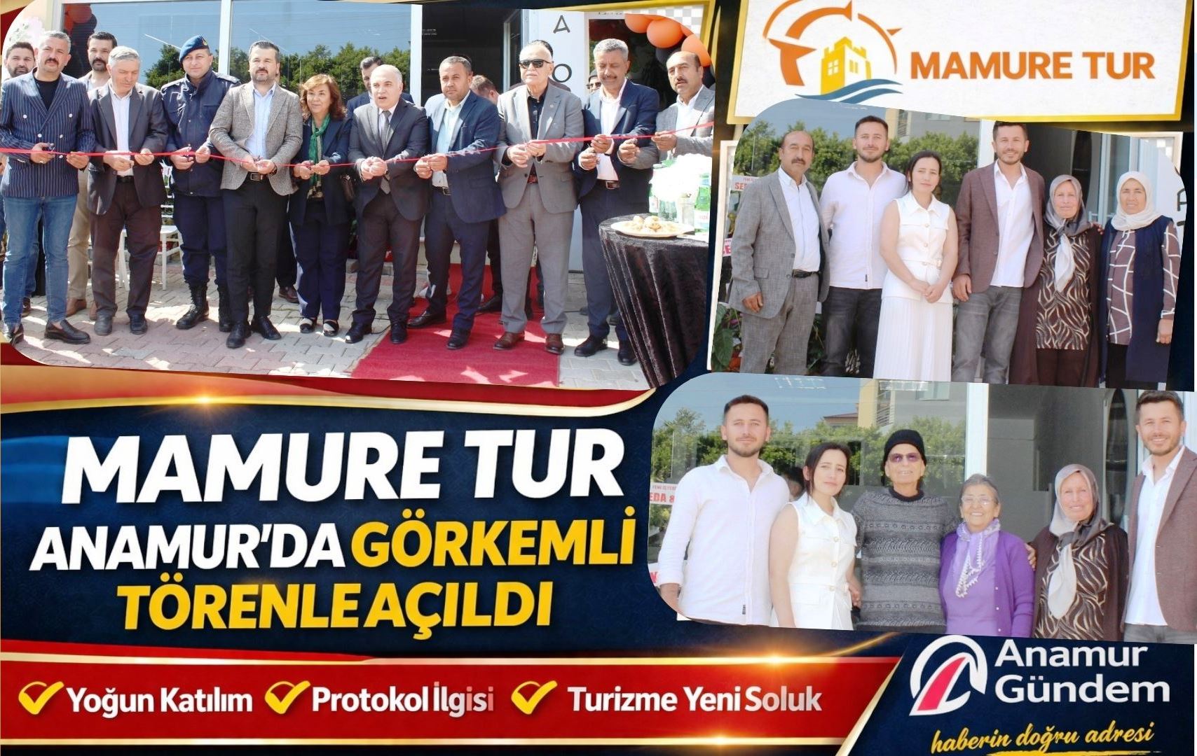 MAMURE TUR ANAMUR’DA GÖRKEMLİ TÖRENLE HİZMETE AÇILDI