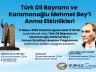 Türk Dil Bayramı Kutlamaları Anamur’dan Başlatılacak