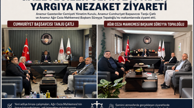 GAZETECİLER CEMİYETİ’NDEN YARGIYA NEZAKET ZİYARETİ