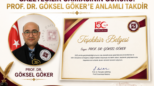 PROF. DR. GÖKSEL GÖKER’E ANLAMLI TAKDİR