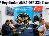 DP Heyetinden ANKA-DER 33’e Ziyaret