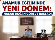 ANAMUR İLÇE MİLLÎ EĞİTİM MÜDÜRLÜĞÜ’NDE YENİ DÖNEM