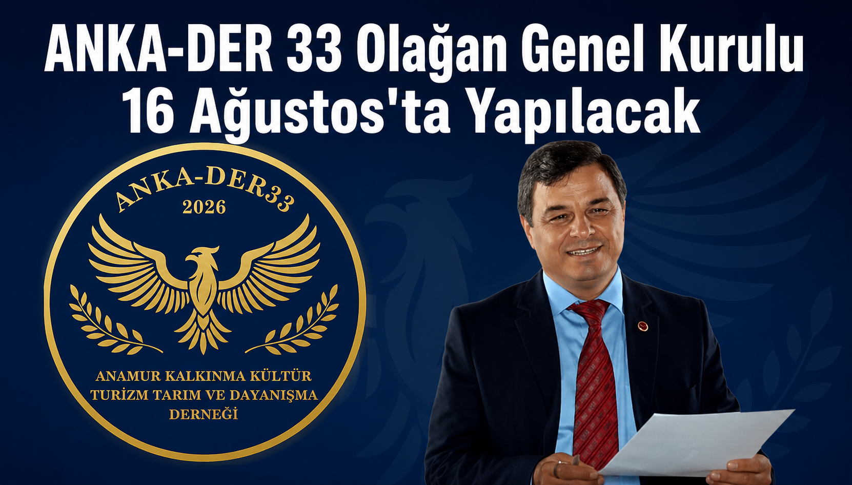 ANKA-DER 33 (Anamur Kalkınma Kültür Turizm Tarım ve Dayanışma Derneği) DUYURU ;