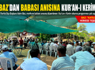 Azim Baz’dan Babası Anısına Kur’an-ı Kerim Programı