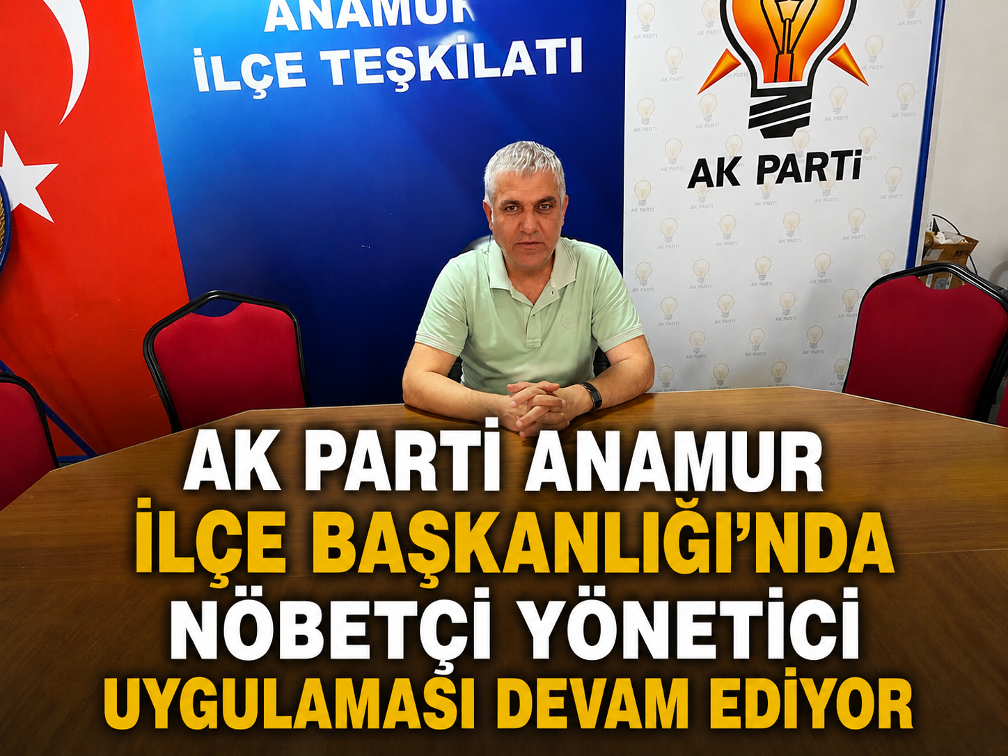AK Parti Anamur İlçe Başkanlığı’nda Nöbetçi Yönetici Uygulaması Devam Ediyor