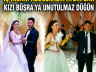 İŞ İNSANI ABDULNASIR AYDIN’DAN KIZI BÜŞRA’YA UNUTULMAZ DÜĞÜN