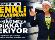 Anamur’un Renkli Simalarından Biri: Kendine Has Tarzıyla Dikkat Çekiyor