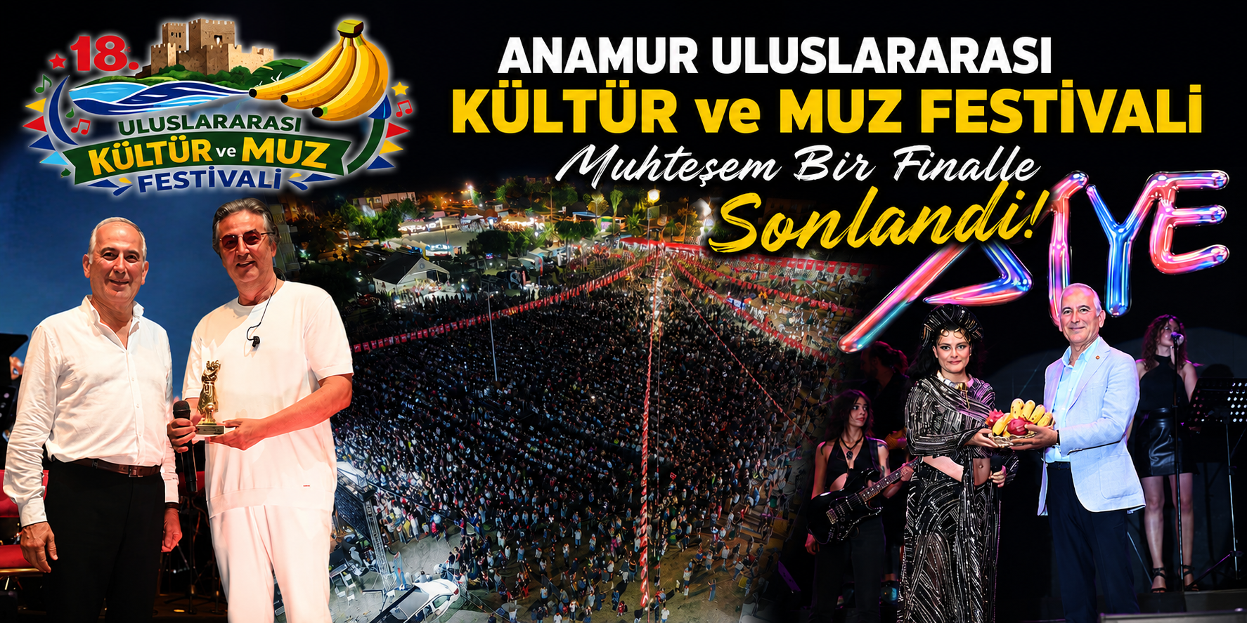 Anamur Uluslararası Kültür ve Muz Festivali Muhteşem Bir Finalle Sonlandı