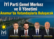İYİ Parti Genel Merkez ve İl Yönetimi Anamur’da Vatandaşlarla Buluşacak