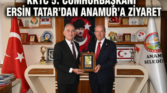 KKTC 5. Cumhurbaşkanı Ersin Tatar’dan Anamur’a Ziyaret