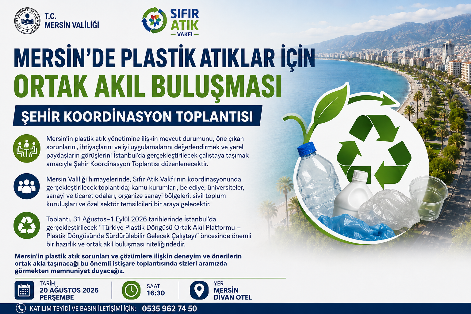 MERSİN’DE PLASTİK ATIKLAR İÇİN ORTAK AKIL BULUŞMASI