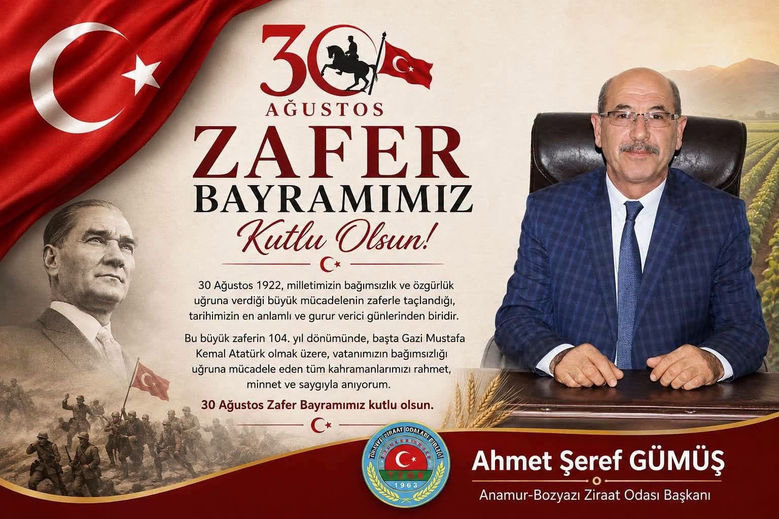 BAŞKAN AHMET ŞEREF GÜMÜŞ’TEN 30 AĞUSTOS ZAFER BAYRAMI MESAJI