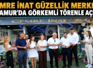 CEMRE İNAT GÜZELLİK MERKEZİ ANAMUR’DA GÖRKEMLİ TÖRENLE AÇILDI