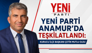 YENİ PARTİ ANAMUR’DA TEŞKİLATLANDI: KURUCU İLÇE BAŞKANI ÇETİN MUTLU OLDU