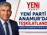 YENİ PARTİ ANAMUR’DA TEŞKİLATLANDI: KURUCU İLÇE BAŞKANI ÇETİN MUTLU OLDU