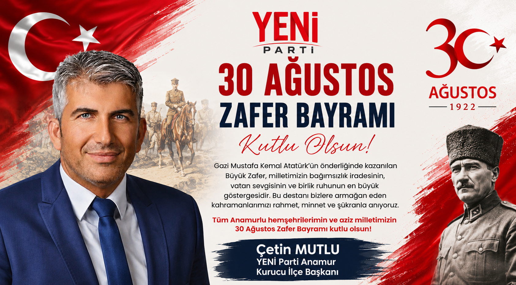 YENİ PARTİ ANAMUR KURUCU İLÇE BAŞKANI ÇETİN MUTLU’DAN 30 AĞUSTOS ZAFER BAYRAMI MESAJI