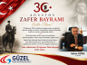 İŞ İNSANI AYHAN GÜZEL’DEN 30 AĞUSTOS ZAFER BAYRAMI MESAJI
