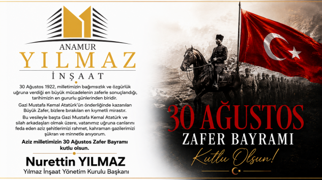 “BÜYÜK ZAFER, GELECEĞİMİZE IŞIK TUTAN EN KIYMETLİ MİRASLARDAN BİRİDİR”
