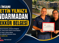 İŞ İNSANI NURETTİN YILMAZ’A JANDARMADAN TEŞEKKÜR BELGESİ