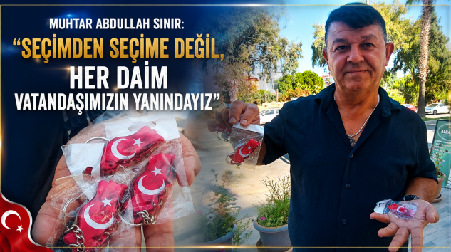 HER DAİM VATANDAŞIMIZIN YANINDAYIZ”