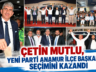 ÇETİN MUTLU, YENİ PARTİ ANAMUR İLÇE BAŞKANLIĞI SEÇİMİNİ KAZANDI