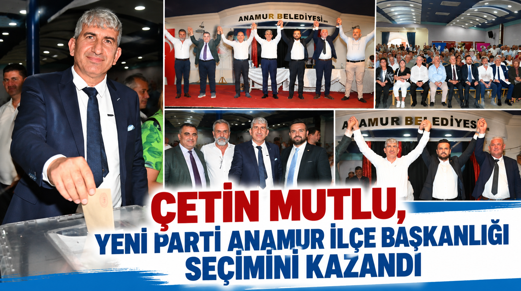 ÇETİN MUTLU, YENİ PARTİ ANAMUR İLÇE BAŞKANLIĞI SEÇİMİNİ KAZANDI
